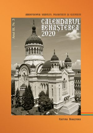 Calendarul Renaşterea 2020 (anul III, nr. 3)
