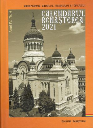 Calendarul Renaşterea 2021 (anul IV, nr. 4)