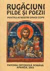 Rugaciuni, pilde si poezii pentru-ai nostri dragi copii