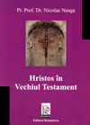 Hristos in Vechiul Testament, ed. a II-a