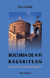 Bucuria de a fi răsăritean
