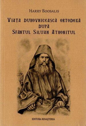 Viaţa duhovnicească după Sfântul Siluan Athonitul [9]