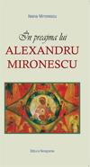 În preajma lui Alexandru Mironescu