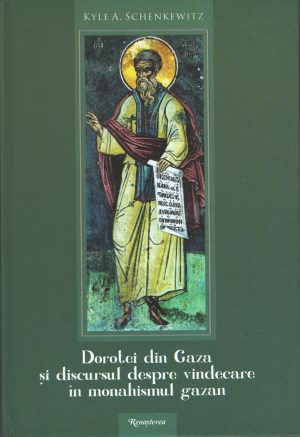 Dorotei din Gaza și discursul despre vindecare în monahismul gazan
