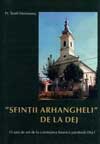 Sfintii Arhangheli de la Dej