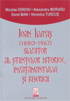 Ioan Lupaş - Slujitor al istoriei, al Învăţământului şi al Bisericii