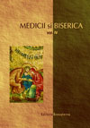 Medicii şi Biserica, vol. IV