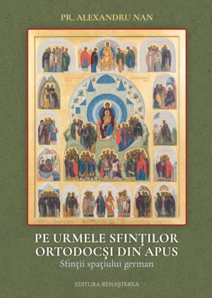 Pe urmele sfinților ortodocși din Apus
